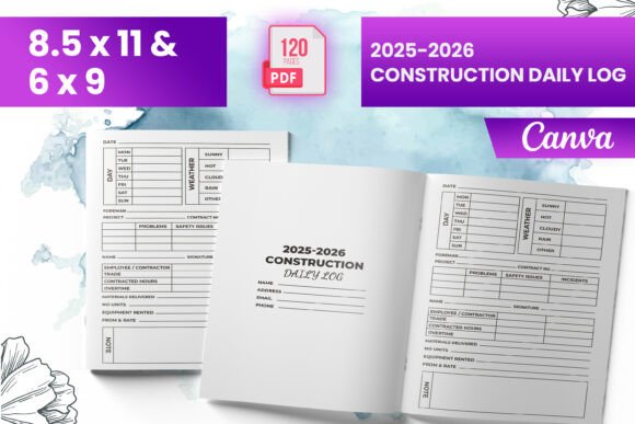 2025-2026 Construction Daily Log for Amazon KDP: A Practical Tool for Project Management